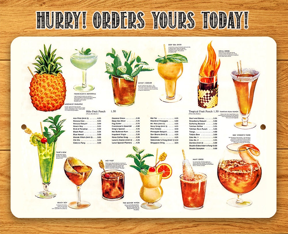 Tropical drink menu metal sign with 'Hurry! Orders yours today!' header and illustrated cocktails