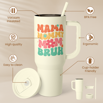 Cream tumbler with handle and straw, “MAMA MOMMY BRUH” graphic, removable lid pieces shown.