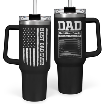 Black 40oz insulated tumbler with handle, Dad graphic and nutrition facts panel