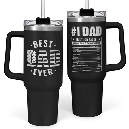 Black 40 oz tumbler with handle, clear lid; 'Best Dad Ever' front graphic
