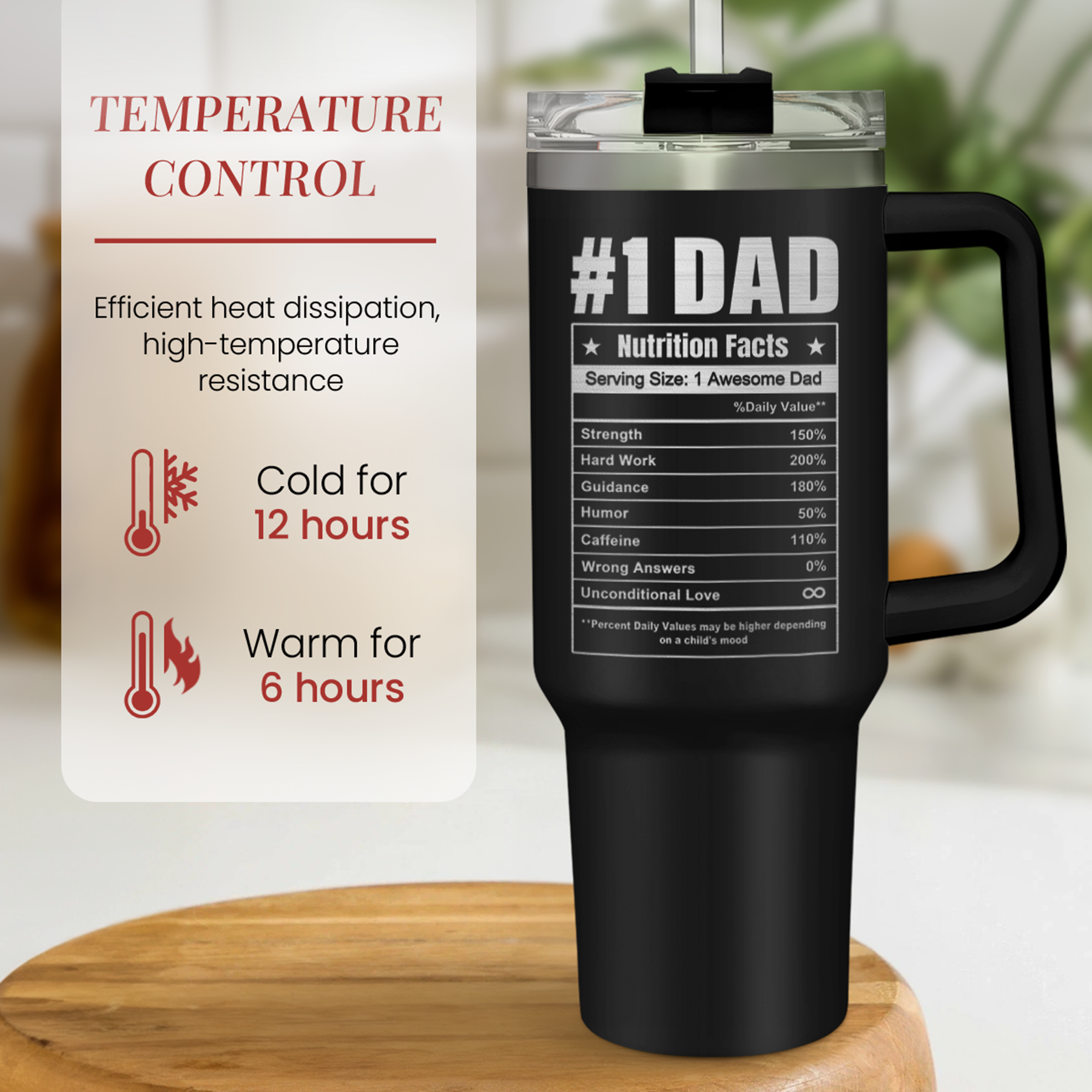 Black 40 oz tumbler with handle; 'Dad' nutrition panel