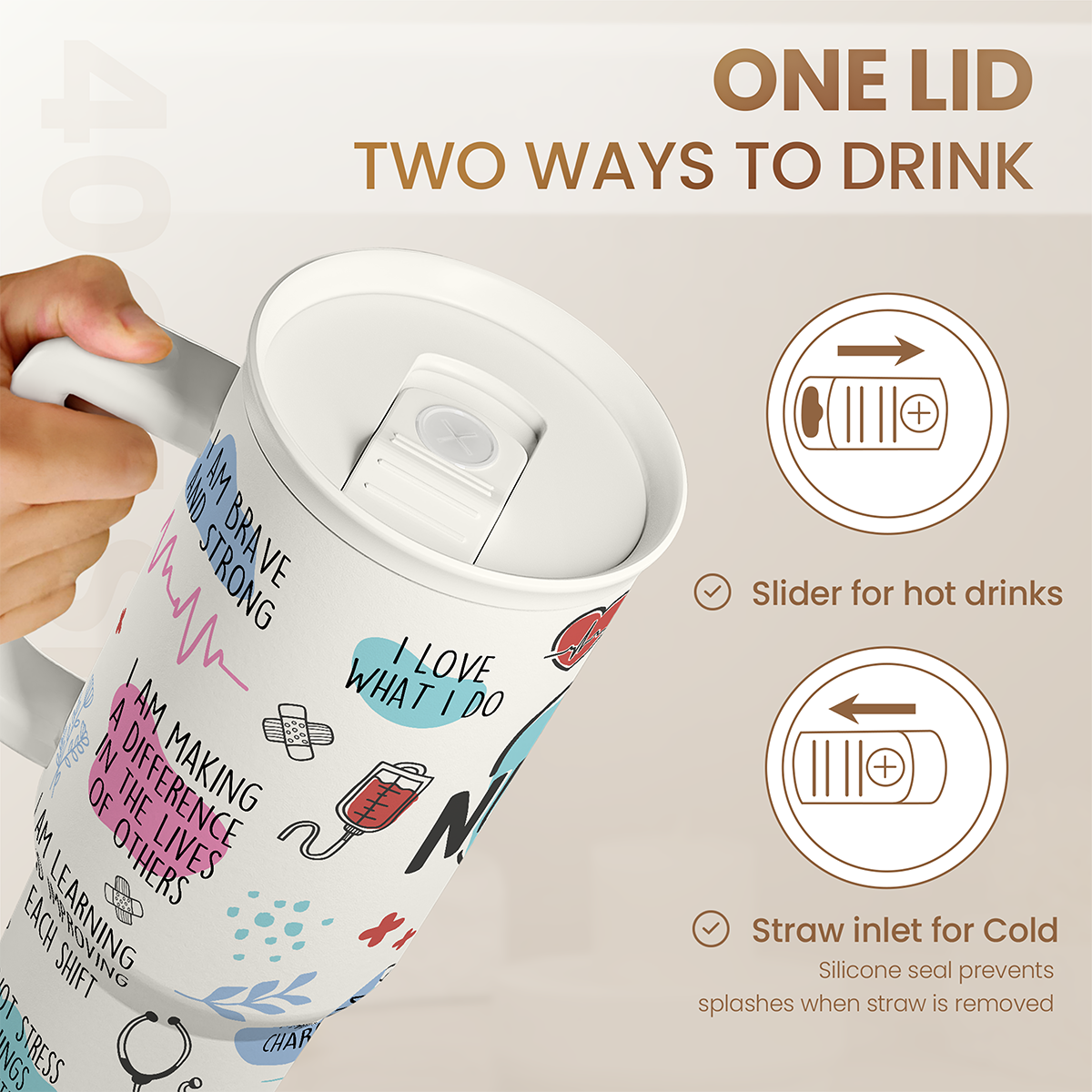 White 40oz nurse tumbler with one lid and slider; straw inlet for cold and slider for hot