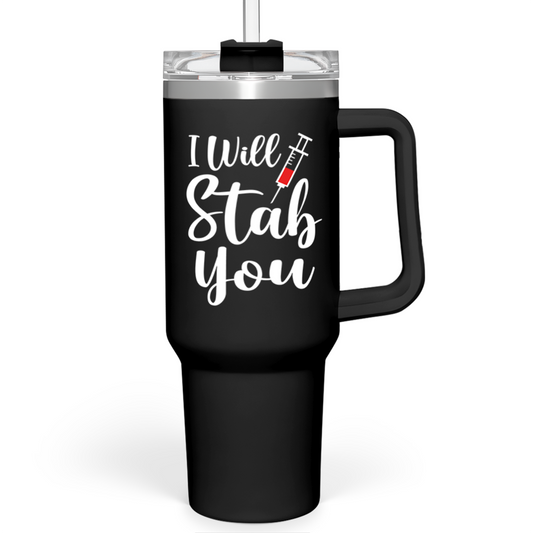 Black 40oz nurse tumbler with handle, white slogan graphic on front
