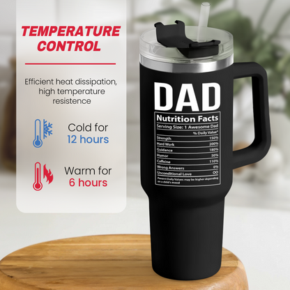 Black 40oz tumbler with handle, “DAD Nutrition Facts” label on front, clear lid