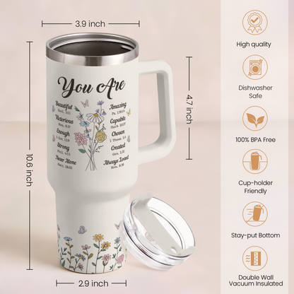 White 40oz insulated tumbler with handle, “You Are” floral and butterfly print, lid