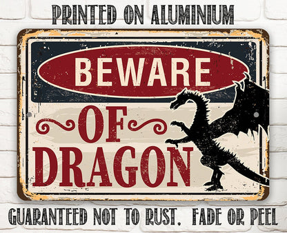 “BEWARE OF DRAGON” rectangular metal sign printed on aluminum with slogan text