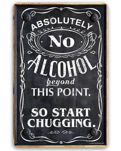 Black metal alcohol warning sign with white lettering: NO ALCOHOL beyond this point