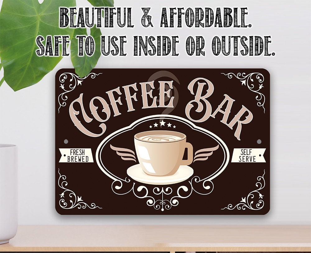 Coffee bar metal sign with 'Beautiful & affordable' and coffee cup Fresh Brewed graphic