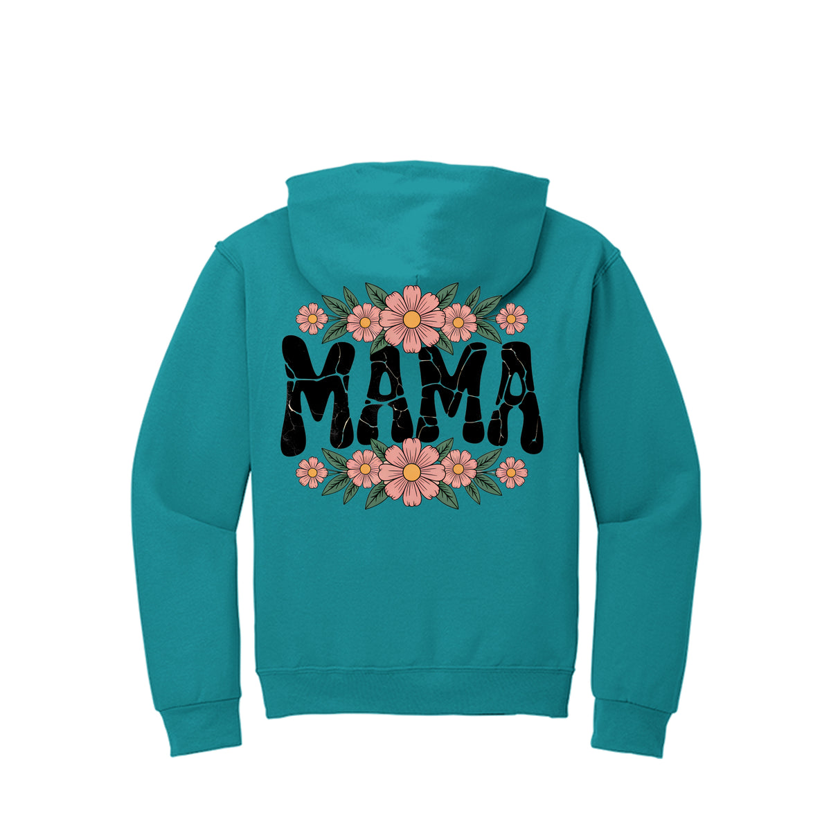 Teal MAMA hoodie with floral crackle-style MAMA graphic on back