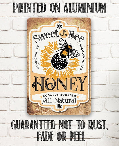 Rusty tan honey metal sign with 'Sweet as can Bee' and large 'Honey' lettering