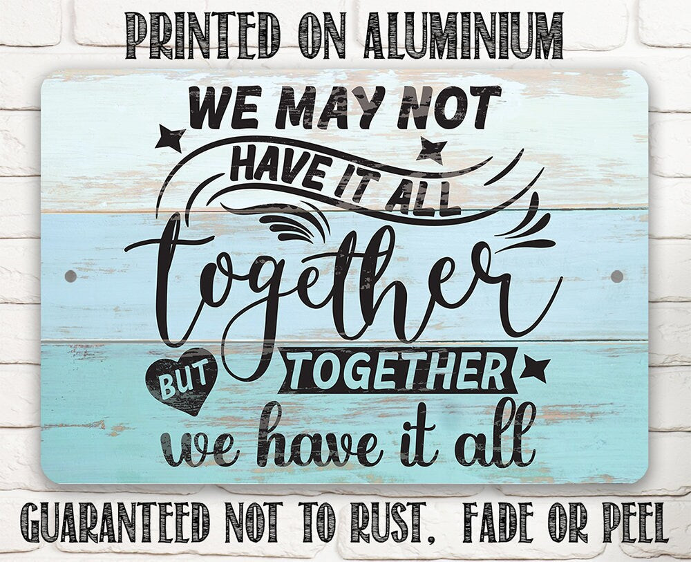 Aluminum metal sign reading 'Printed on Aluminum' and 'Guaranteed not to rust'.