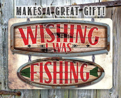 Weathered metal fishing sign reading "Makes a great gift!" with red lettering
